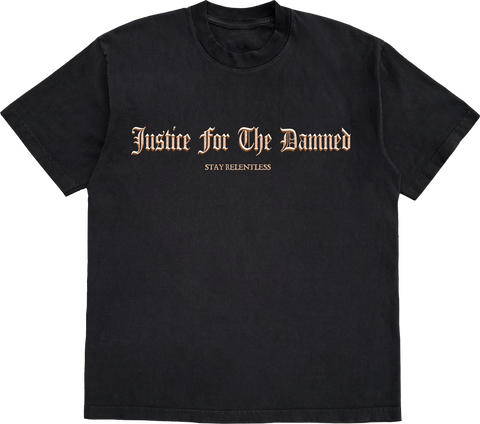 Justice For The Damned - 'Stay Relentless Album' T-shirt