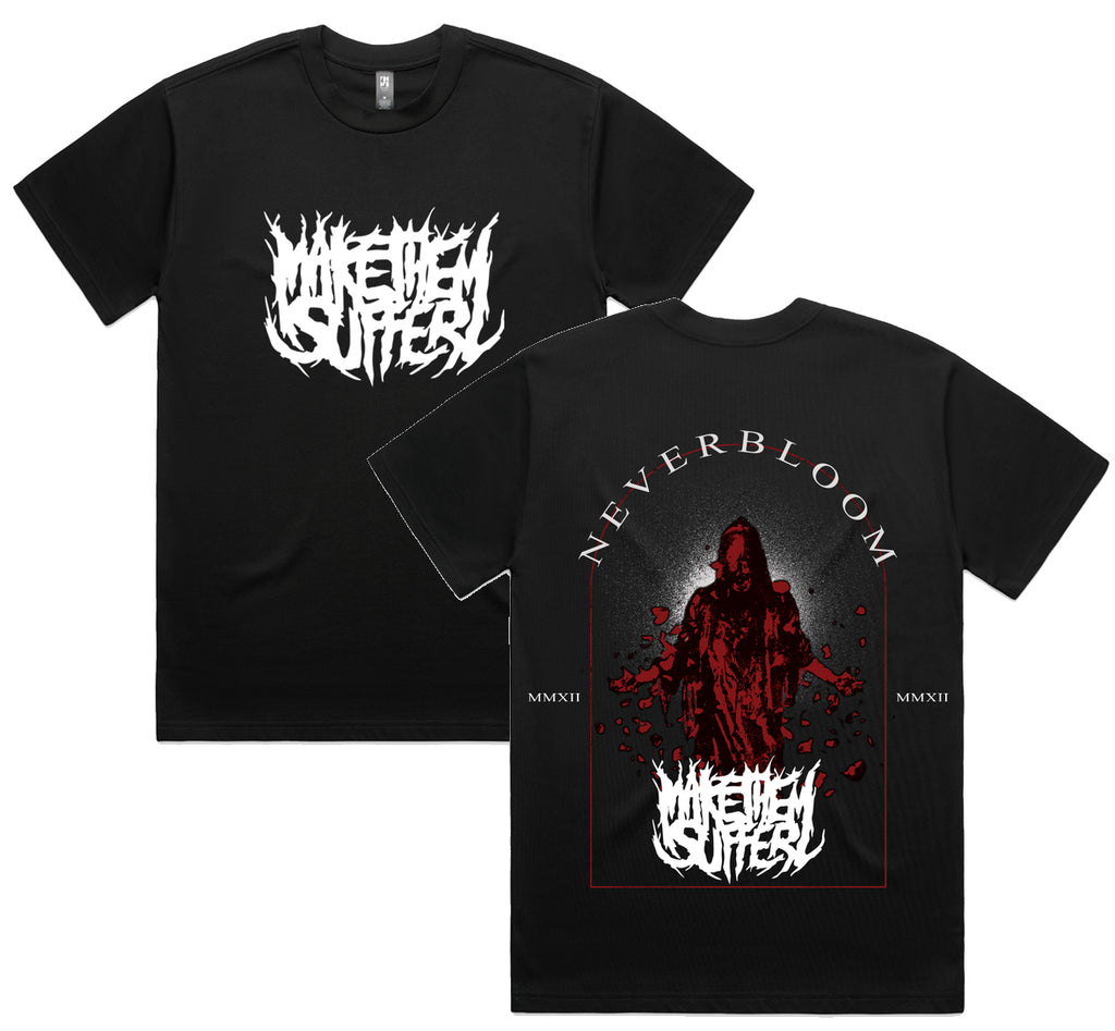 Make Them Suffer - Neverbloom Album Tee – Greyscale Records